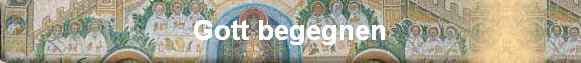 Gott begegnen