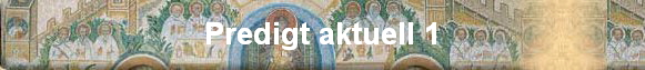 Predigt aktuell 1
